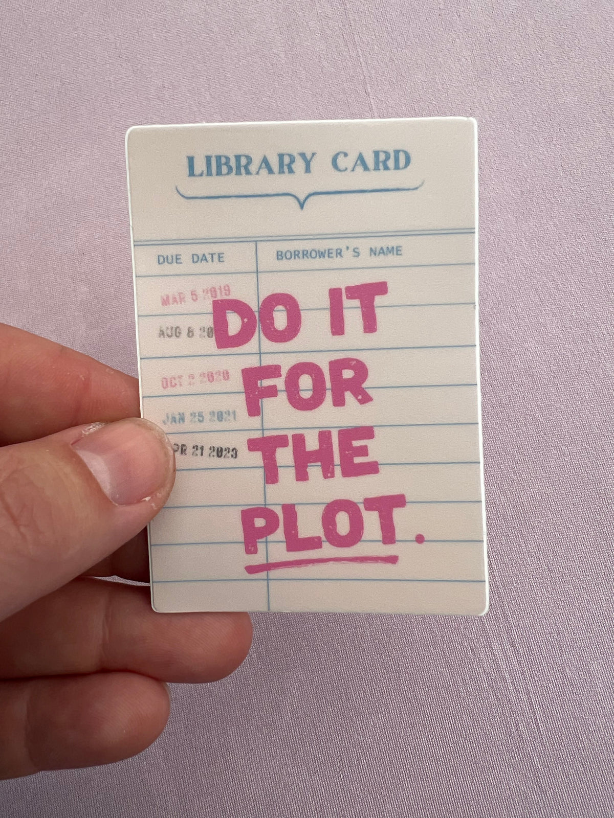 Do it for the Plot Vinyl Sticker